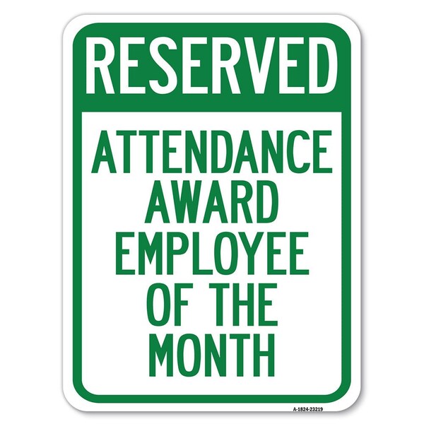 Reserved Attendance Award Employee of the Month Rust Proof Parking, A-1824-23219